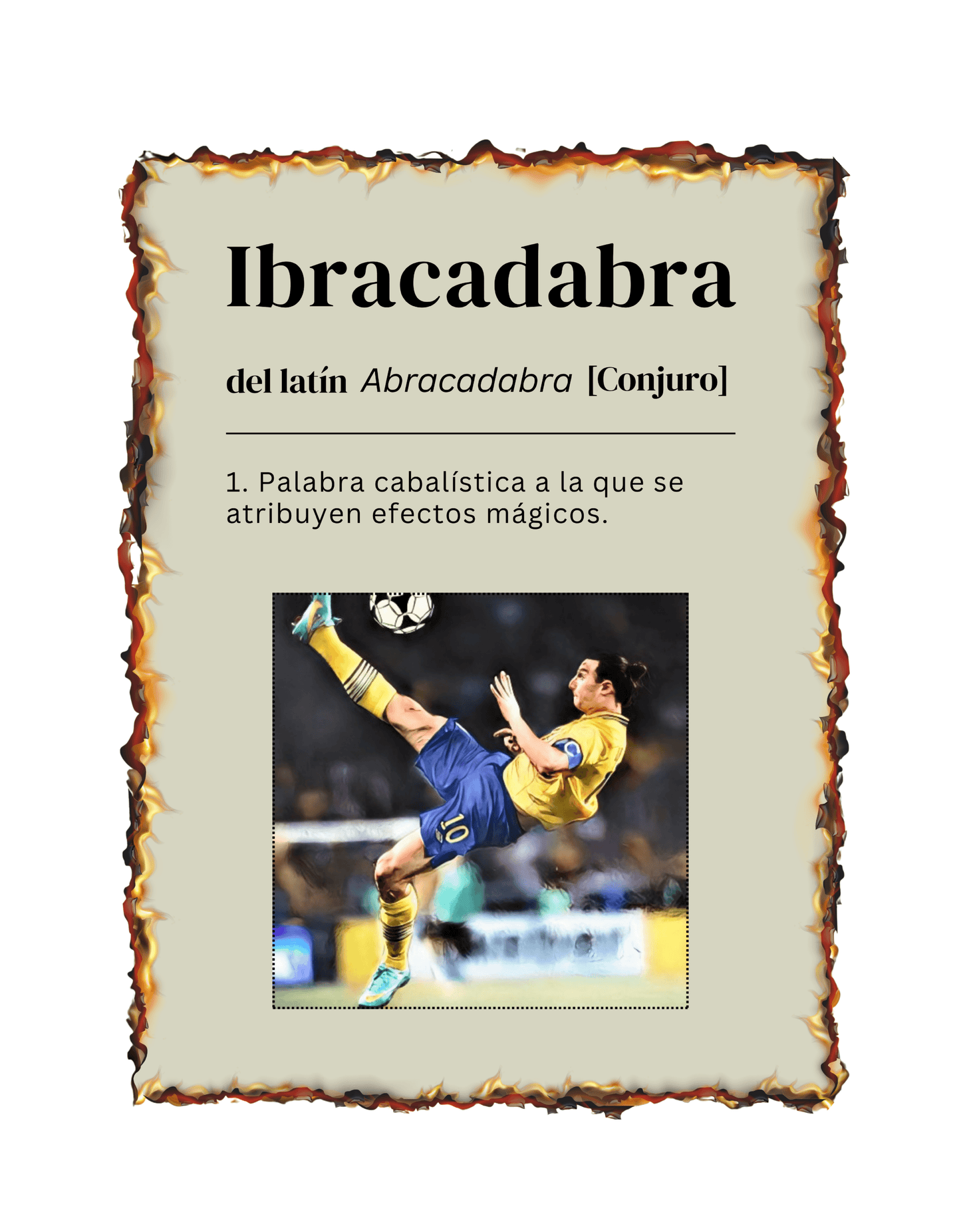 ZLATAN IBRAHIMOVIĆ — Ibracadabra - LA FIRMA DEL 10