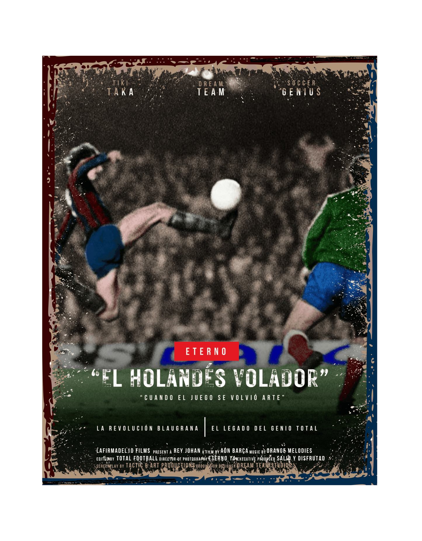 JOHAN CRUYFF — El Holandés volador - LA FIRMA DEL 10