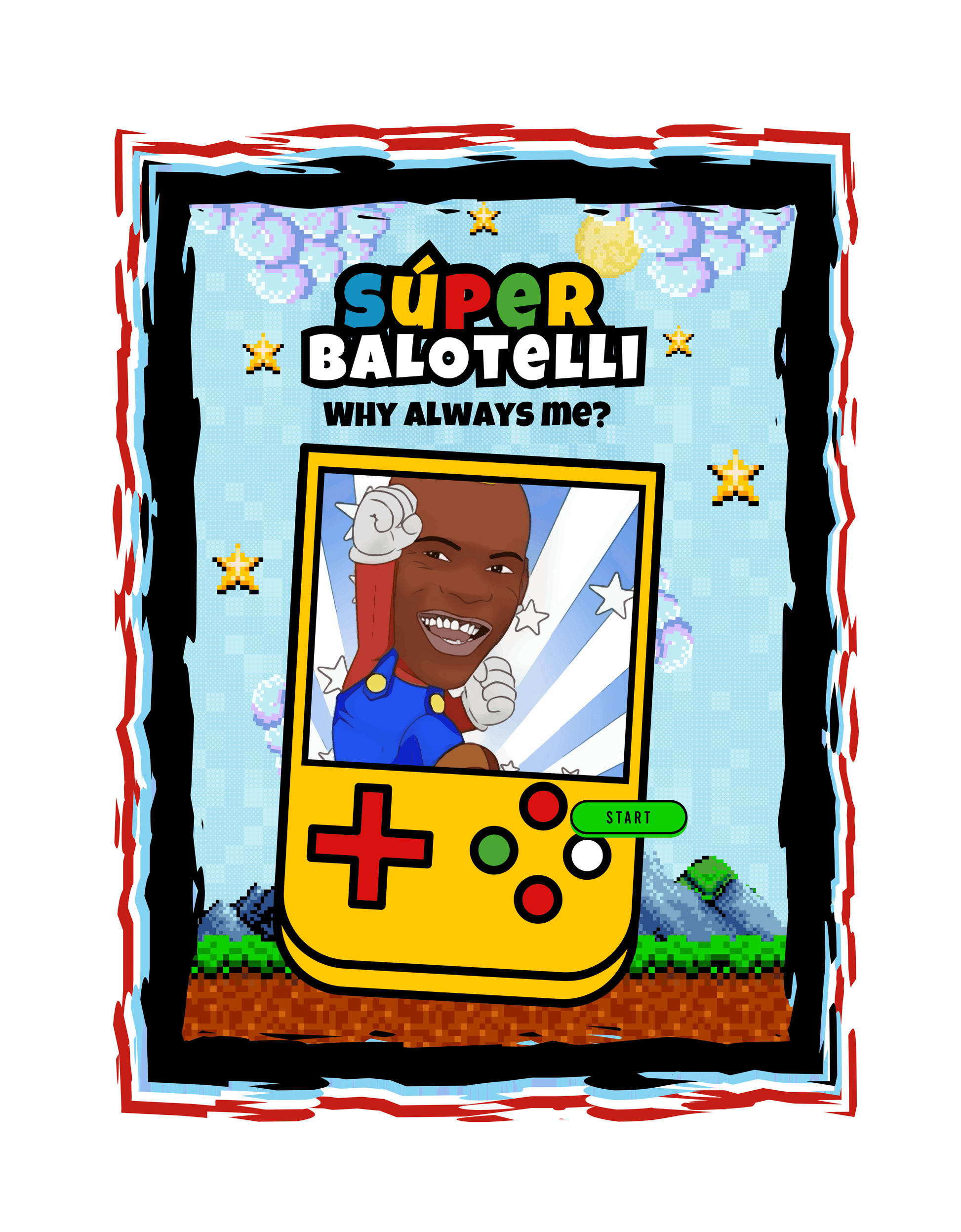 MARIO BALOTELLI — SuperBalo - LA FIRMA DEL 10