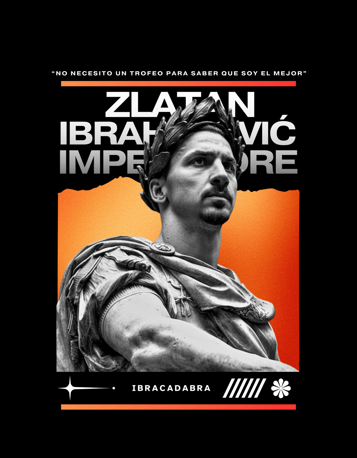 "IMPERATORE Z" - Zlatan Ibrahimović